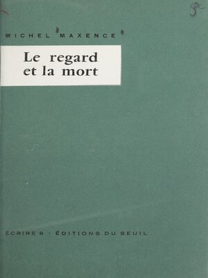 cover image of Le regard et la mort